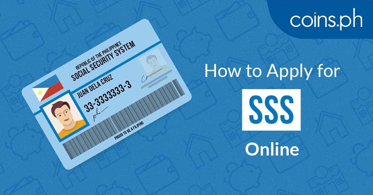 Sss Online Application How To Get Your Sss Id Online 2019 Coins Ph - 