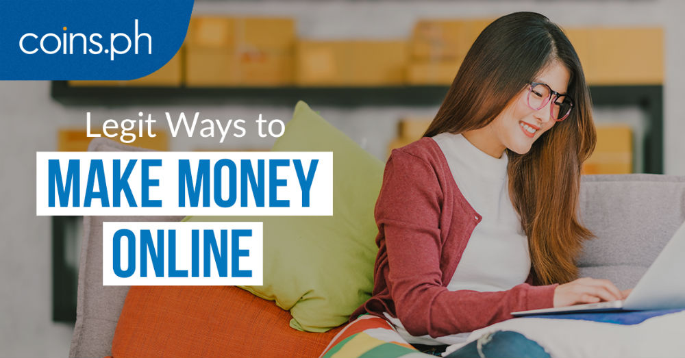 4 Legit Ways Filipinos Can Make Money Online Coins Ph - 