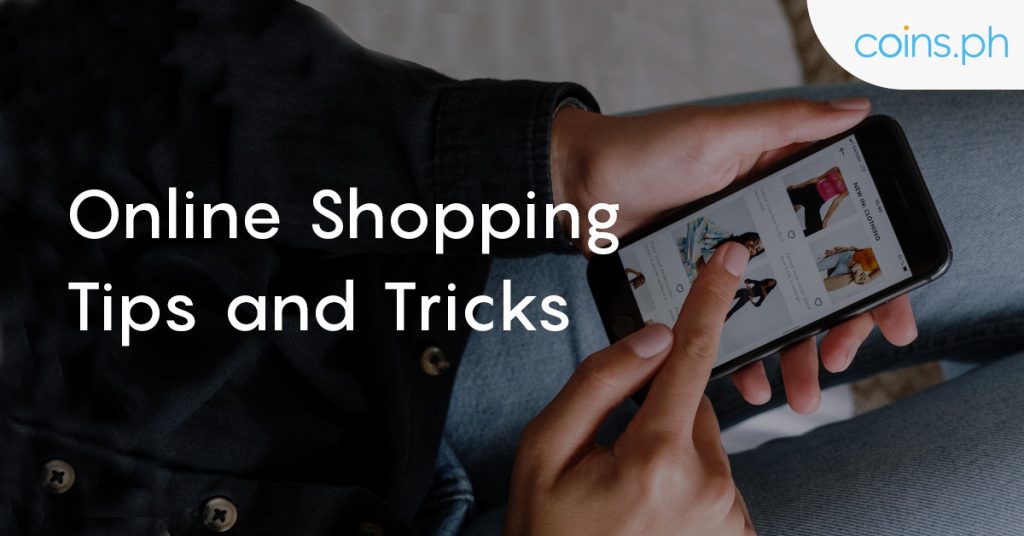 6 Online Shopping Tips and Tricks Coins.ph