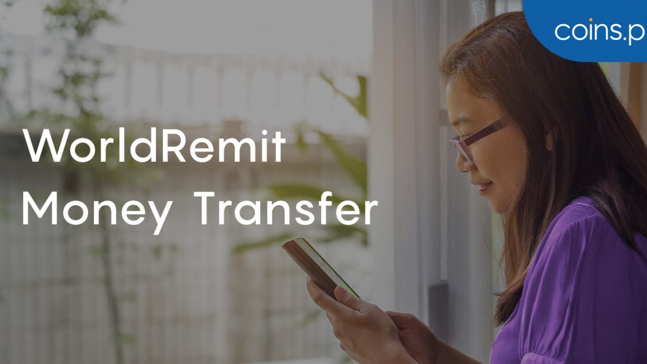 Worldremit Money Transfer Remittances To The Philippines Coins Ph