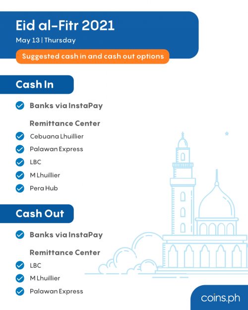 Holiday Schedule: Eid al-Fitr 2021 (May 13) | Coins.ph